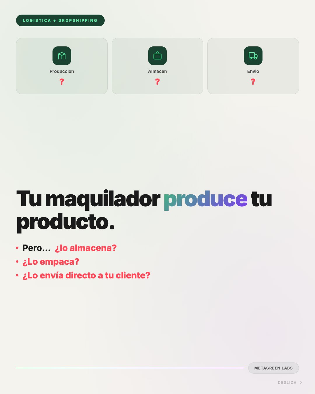 Tu maquilador produce tu producto. Pero... ¿lo almacena? ¿Lo empaca? ¿Lo envía directo a tu cliente?