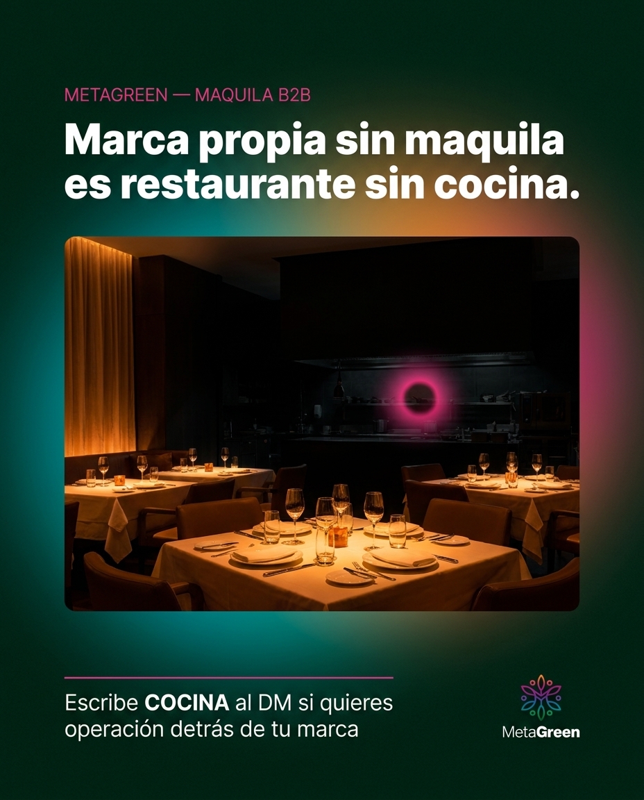 Marca propia sin maquila es restaurante sin cocina.